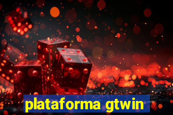 plataforma gtwin